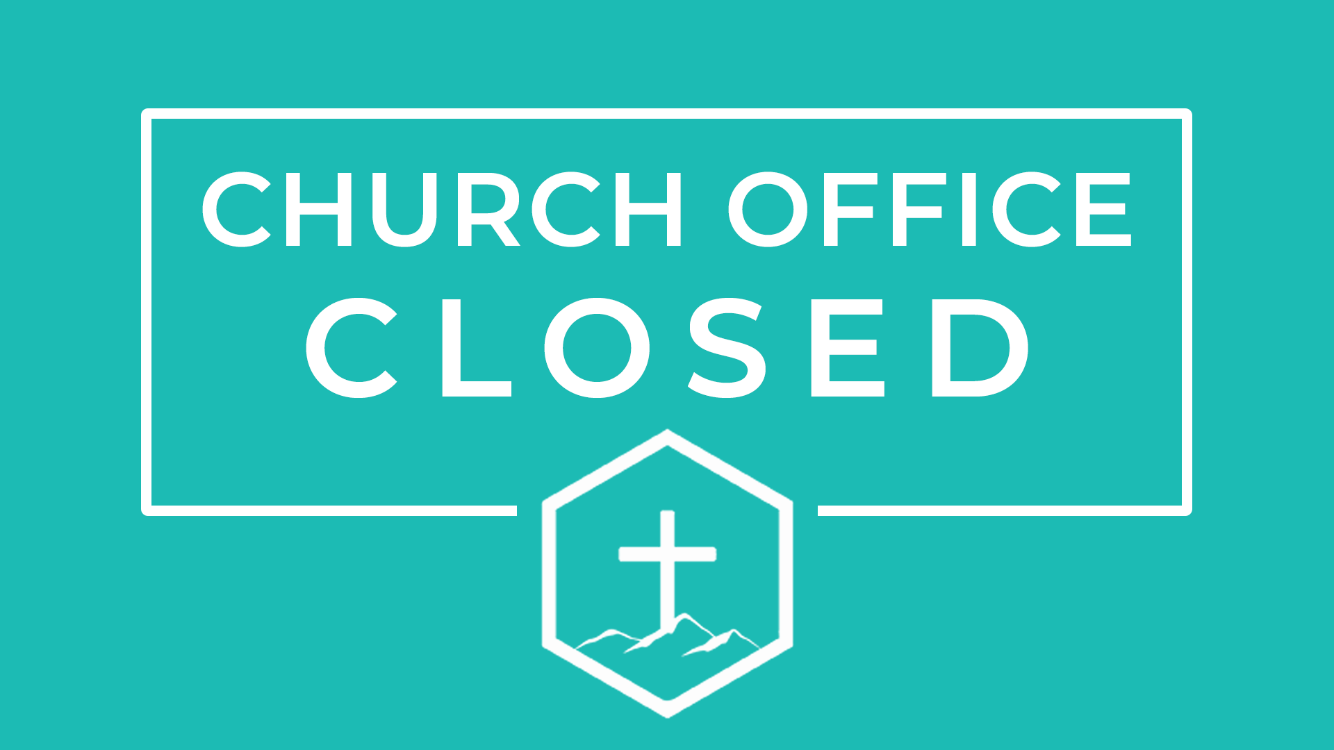 Church Office Closed